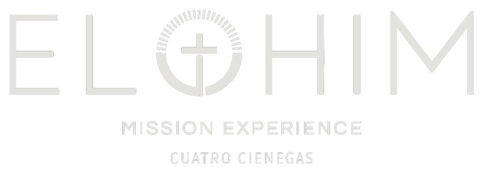 ELOHIM Mission Experience — Cuatro Ciénegas
